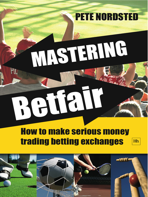 Title details for Mastering Betfair by Pete Nordsted - Available